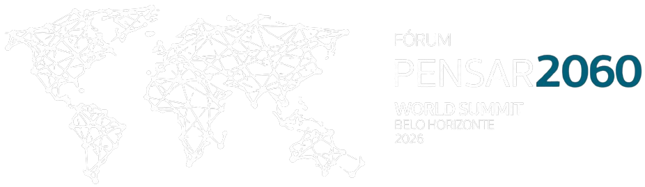 Fórum Pensar 2060 · World Summit · Belo Horizonte 2026